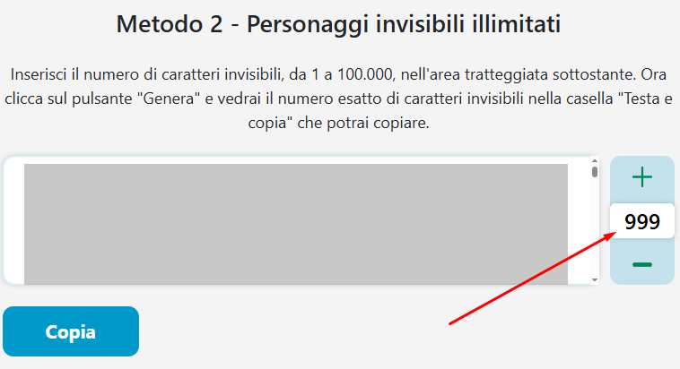Generatore di caratteri invisibili in serie con conteggio regolabile, controlli per aumentare o diminuire il numero, area di output del testo e pulsante di copia per generare un numero illimitato di caratteri vuoti.